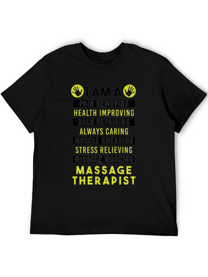 Massage Therapist T-Shirt - Pain Removing Health Improving Design