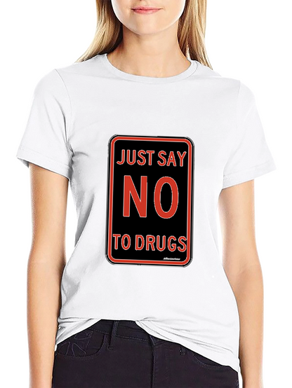 Just Say No to Drugs T-Shirt Black Crew Neck
