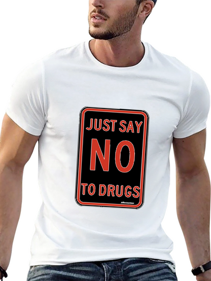 Just Say No to Drugs T-Shirt Black Crew Neck