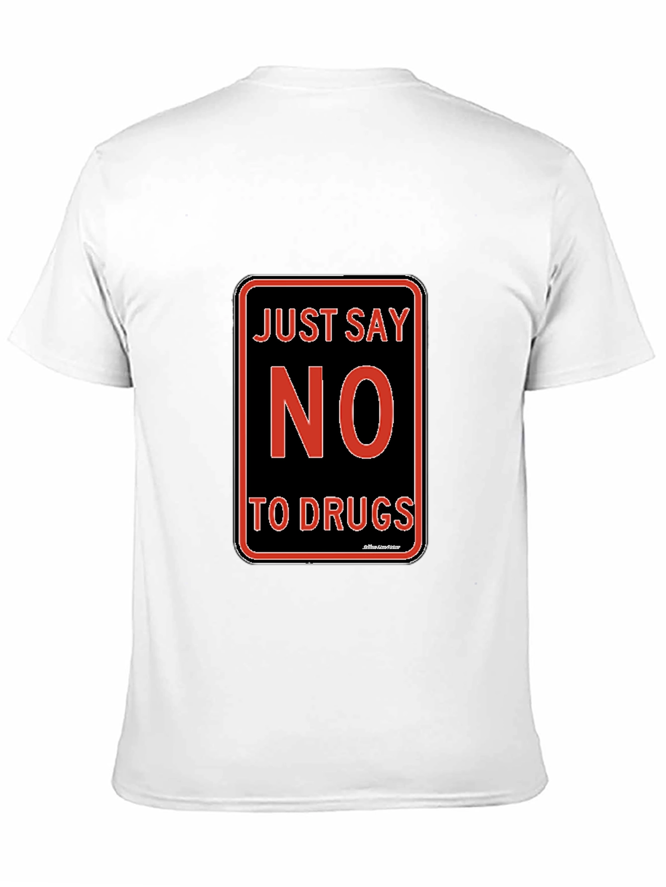 Just Say No to Drugs T-Shirt Black Crew Neck