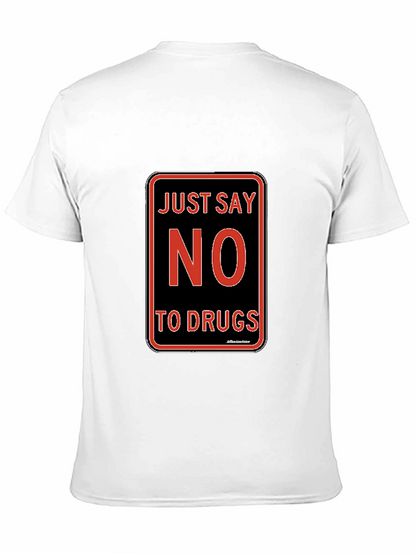 Just Say No to Drugs T-Shirt Black Crew Neck