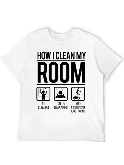 Funny How I Clean My Room Graphic T-Shirt