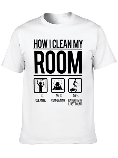 Funny How I Clean My Room Graphic T-Shirt