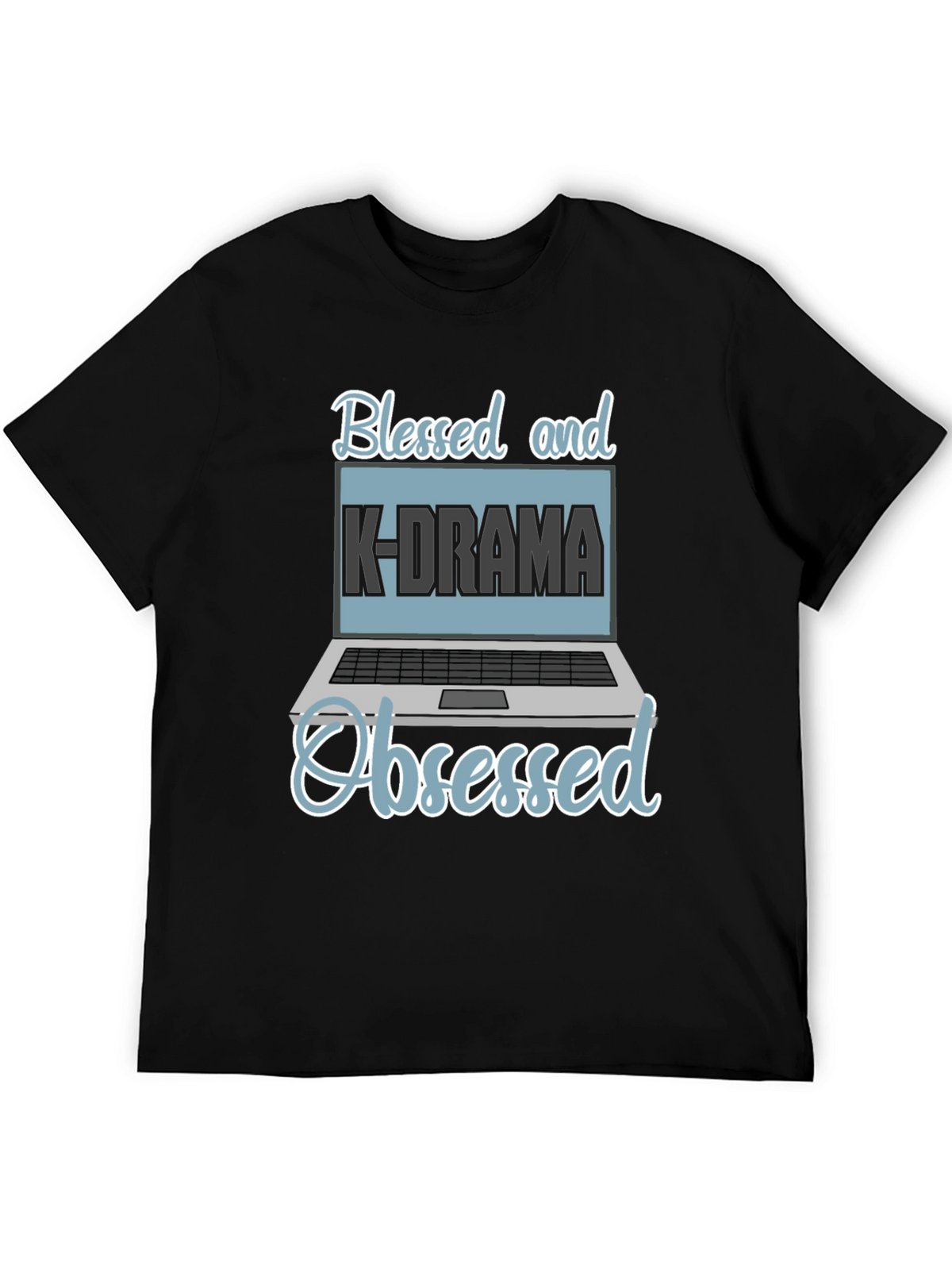 Blessed and K-Drama Obsessed T-Shirt