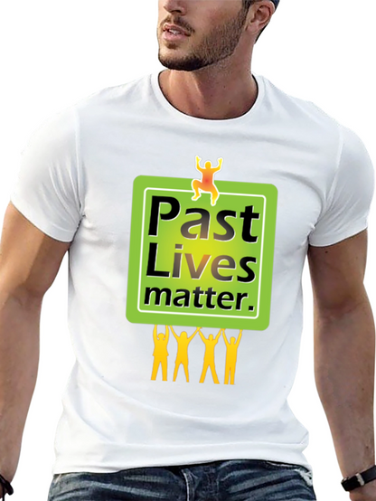 Past Lives Matter Graphic Tee - Unisex