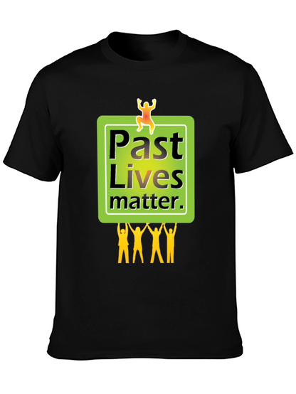 Past Lives Matter Graphic Tee - Unisex
