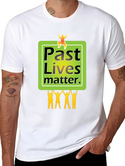 Past Lives Matter Graphic Tee - Unisex