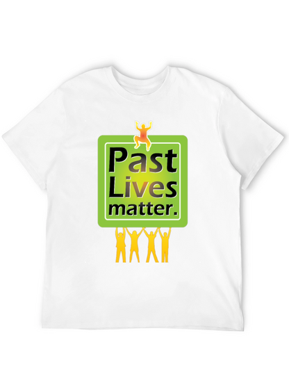Past Lives Matter Graphic Tee - Unisex