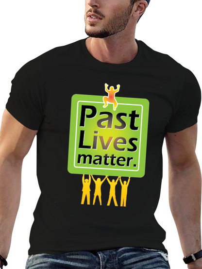 Past Lives Matter Graphic Tee - Unisex