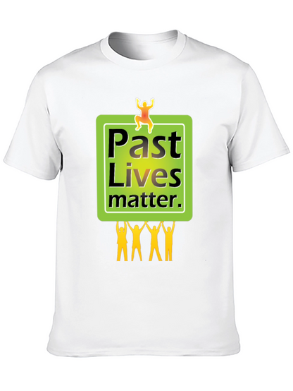 Past Lives Matter Graphic Tee - Unisex