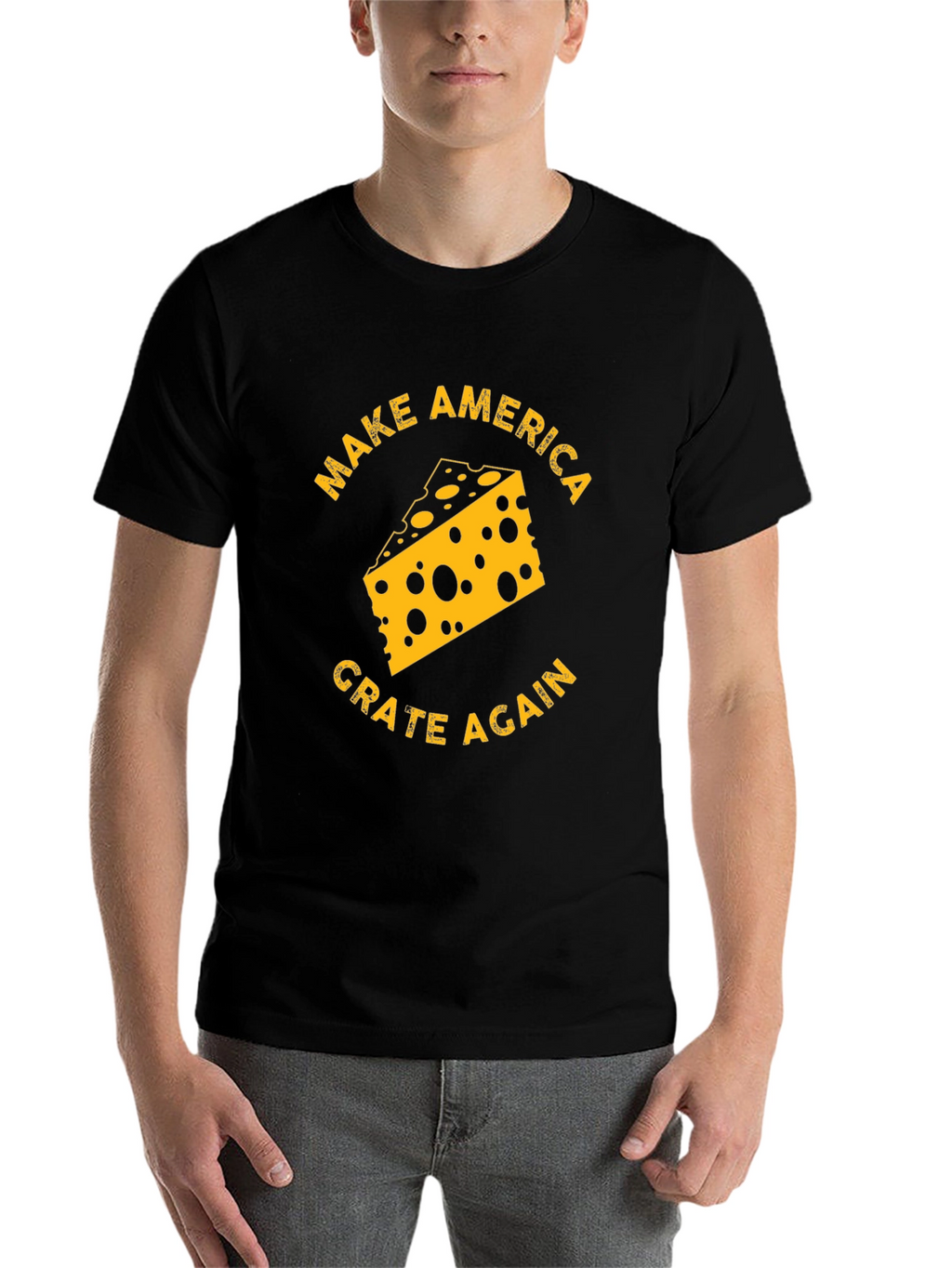 Make America Grate Again Cheese T-Shirt
