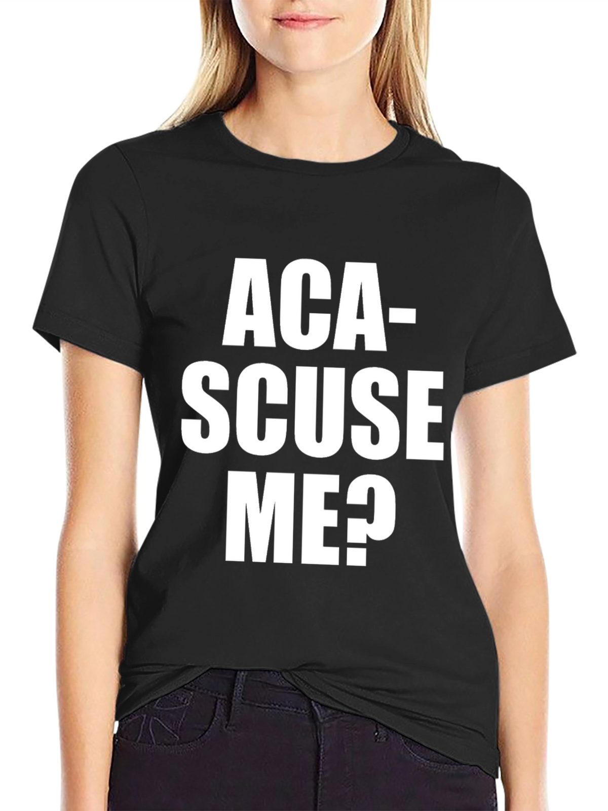 Aca-Scuse Me? Graphic T-Shirt