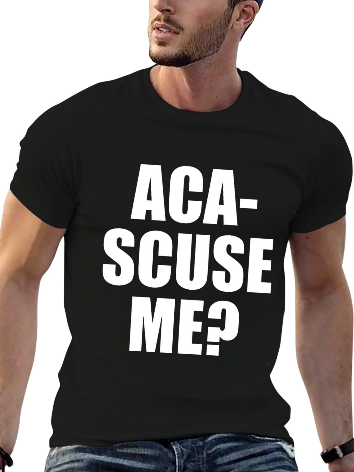 Aca-Scuse Me? Graphic T-Shirt