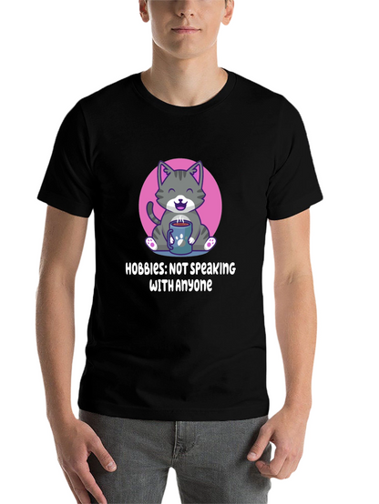 Hobbies: Not Speaking with Anyone T-Shirt