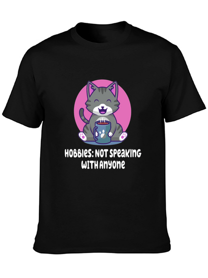 Hobbies: Not Speaking with Anyone T-Shirt