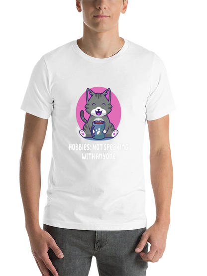 Hobbies: Not Speaking with Anyone T-Shirt