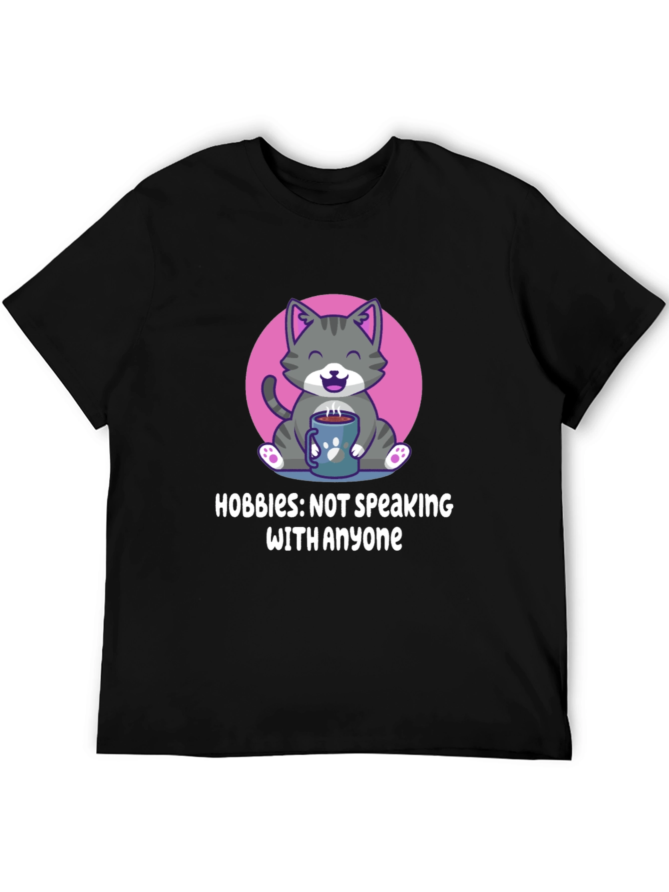 Hobbies: Not Speaking with Anyone T-Shirt