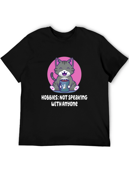 Hobbies: Not Speaking with Anyone T-Shirt