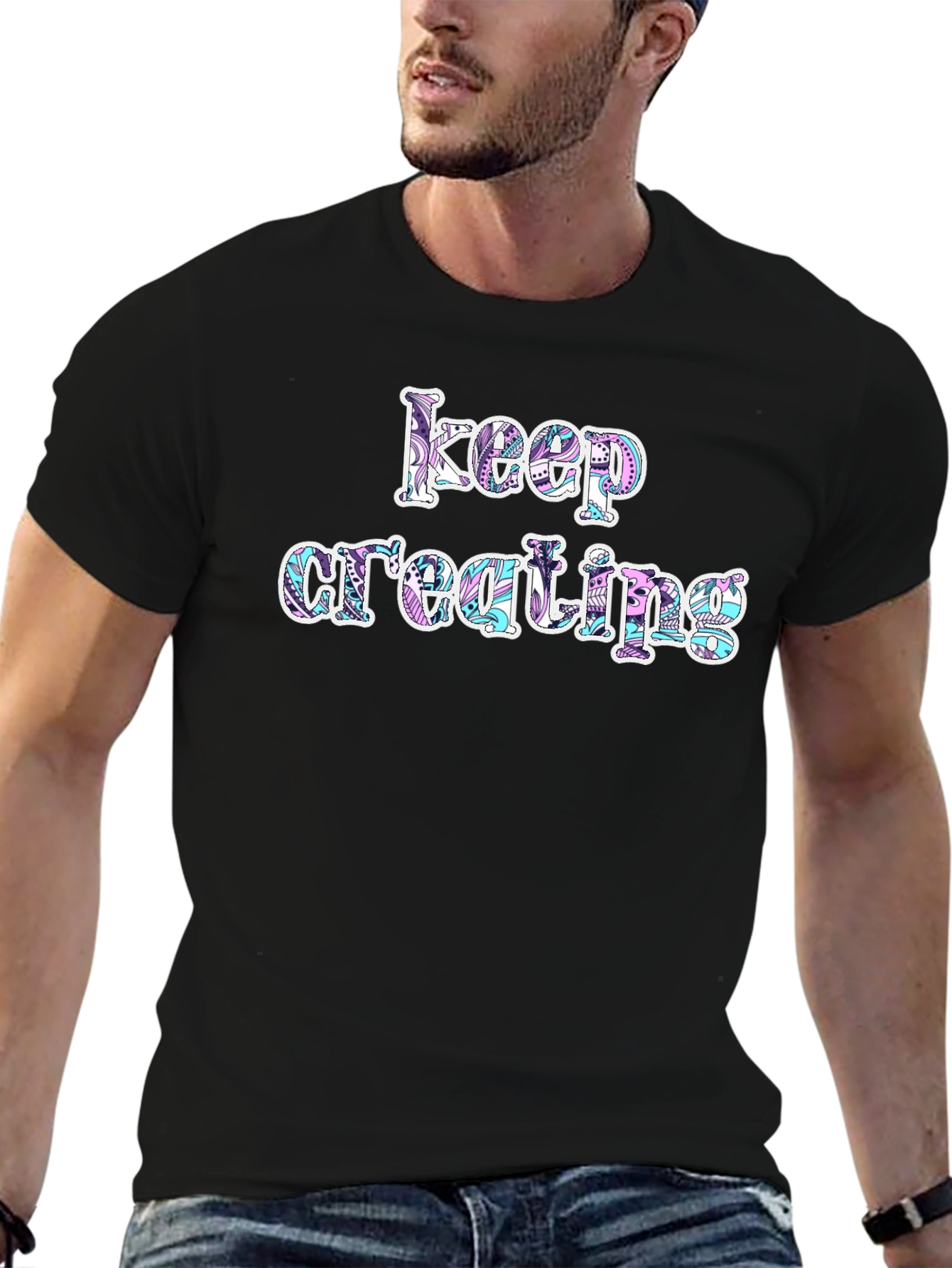 Keep Creating Graphic T-Shirt