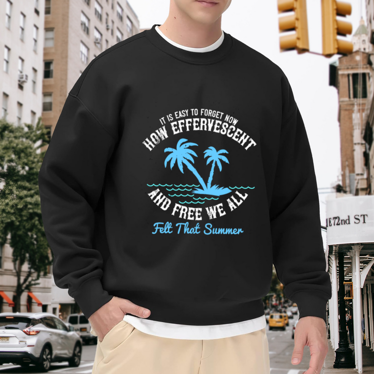 Efferyescent and Free We All Summer Crewneck Sweatshirt with It Is Easy to Forget Now Quote