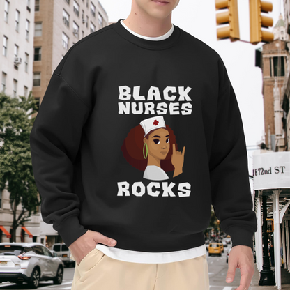Black Nurses Rock Crewneck Sweatshirt - Proud Nurse Graphic Pullover, Nursing Student Gift, Healthcare Worker Top