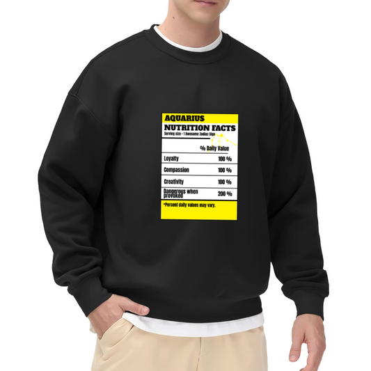 Aquarius Nutrition Facts Zodiac Parody Crewneck Sweatshirt | Funny Astrology Label Pullover, Aquarius Gift
