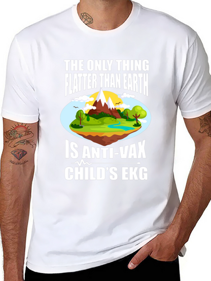 Funny Anti-Vax Flat Earth T-Shirt