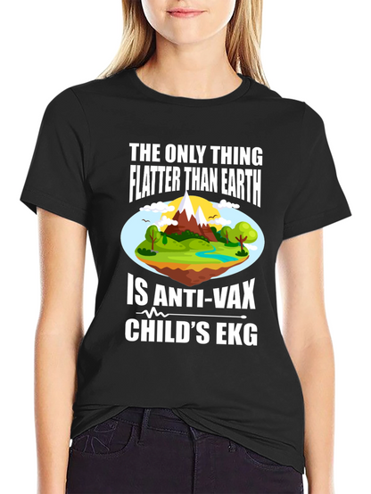Funny Anti-Vax Flat Earth T-Shirt