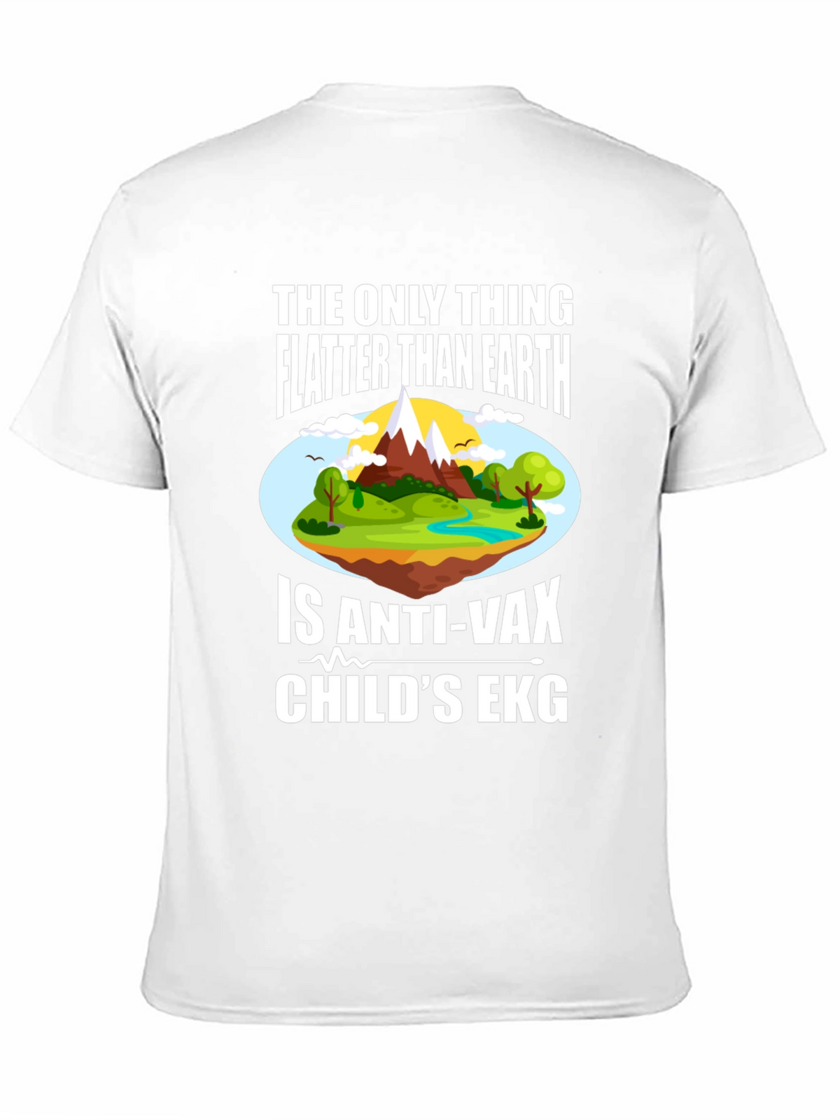 Funny Anti-Vax Flat Earth T-Shirt