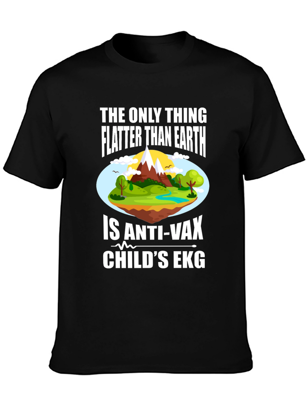 Funny Anti-Vax Flat Earth T-Shirt