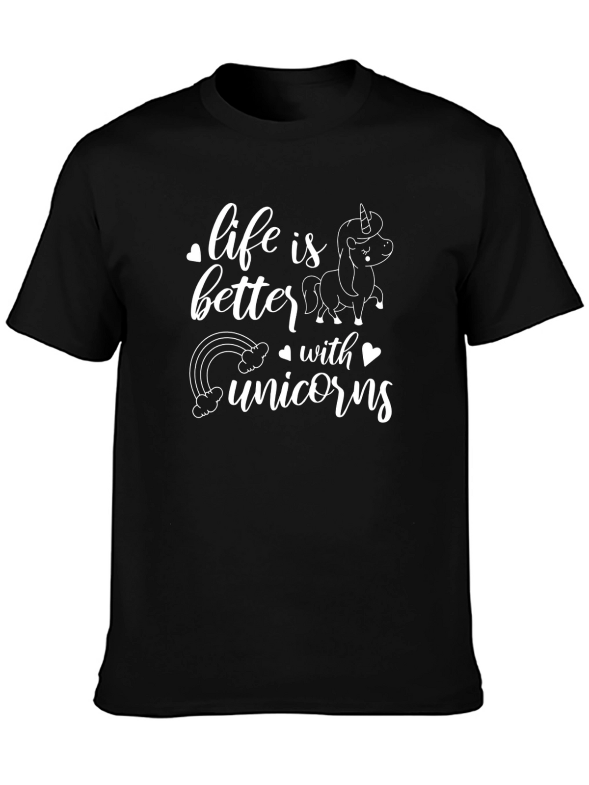 Life is Better with Unicorns T-Shirt