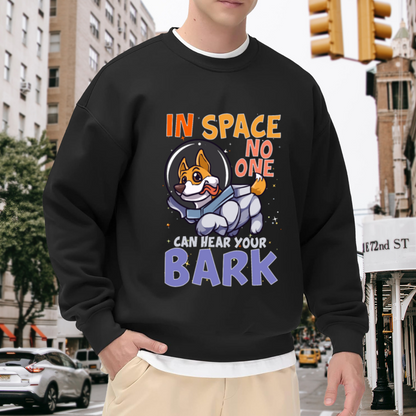 Astronaut Corgi Sweatshirt | In Space No One Can Hear Your Bark Graphic Crewneck, Funny Dog Space Pullover Top, Corgi Lover Gift