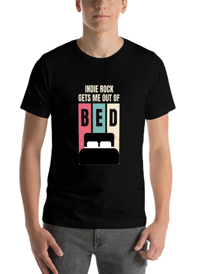 Indie Rock Gets Me Out of Bed T-Shirt