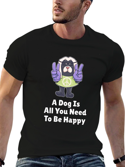 Dog Peace T-Shirt: A Dog is All You Need