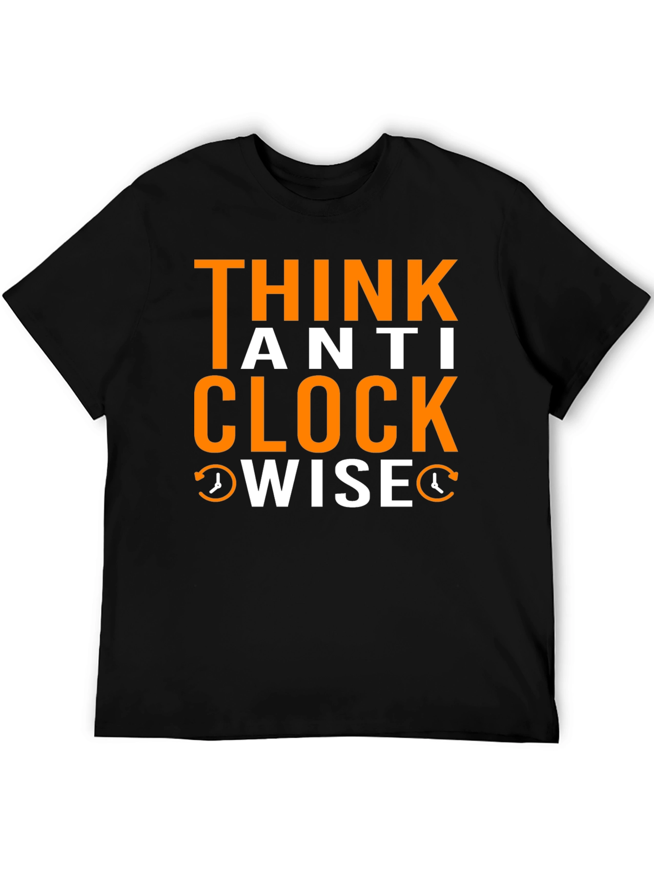 Think Anti Clockwise T-Shirt - Unique Design