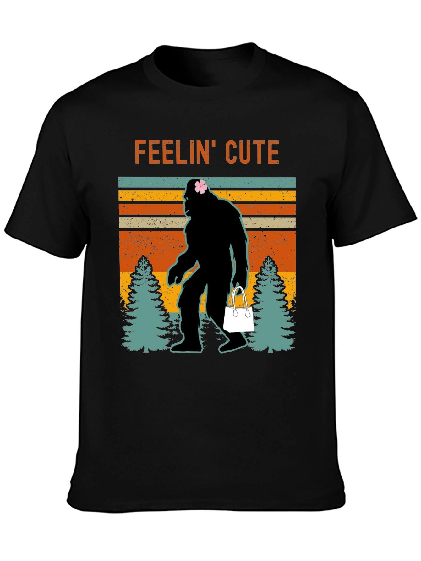 Feelin Cute Bigfoot T-Shirt