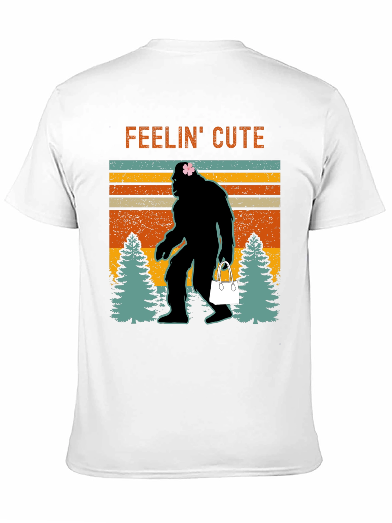 Feelin Cute Bigfoot T-Shirt