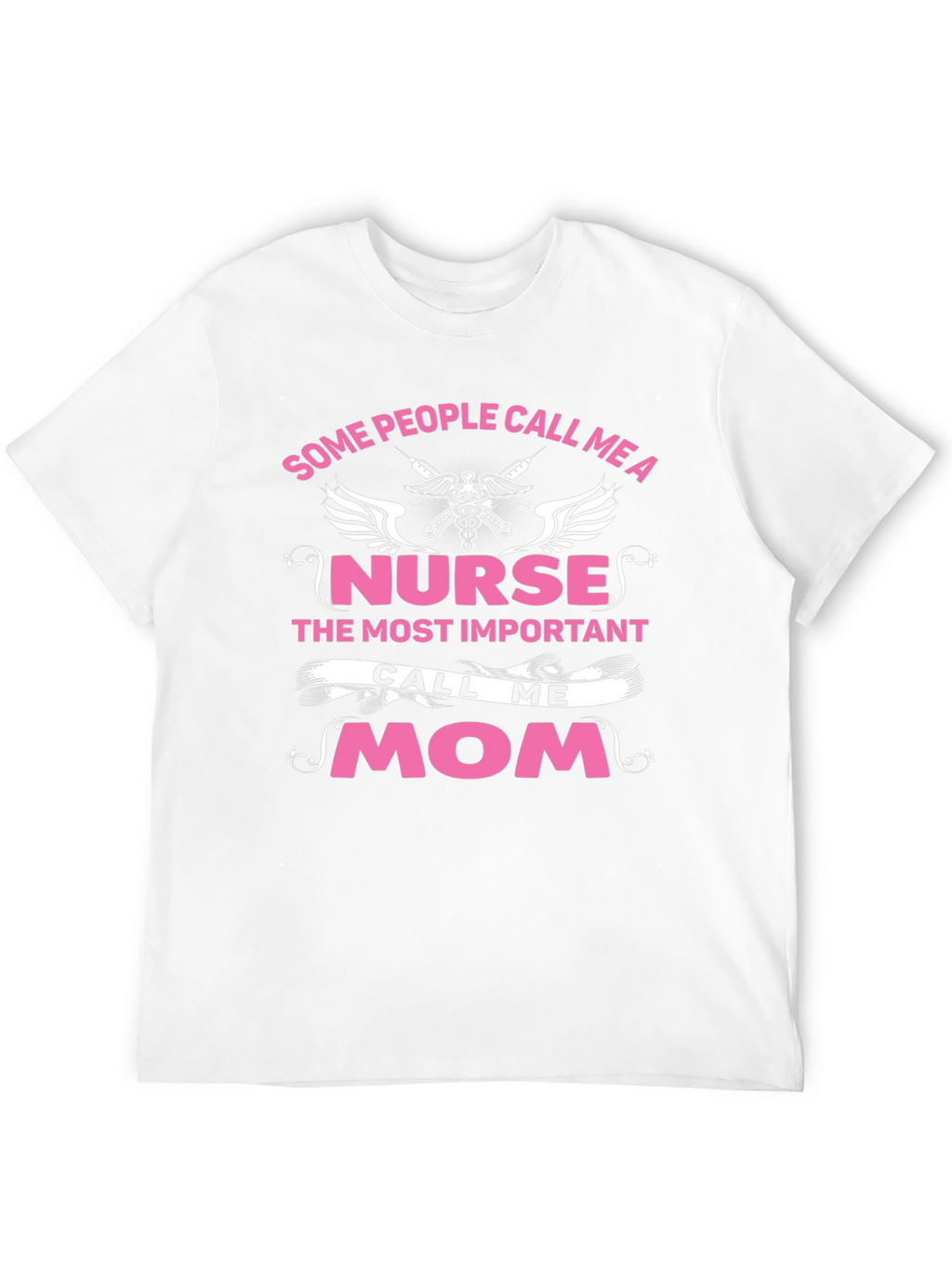 Nurse Mom T-Shirt - Essential Hero Apparel