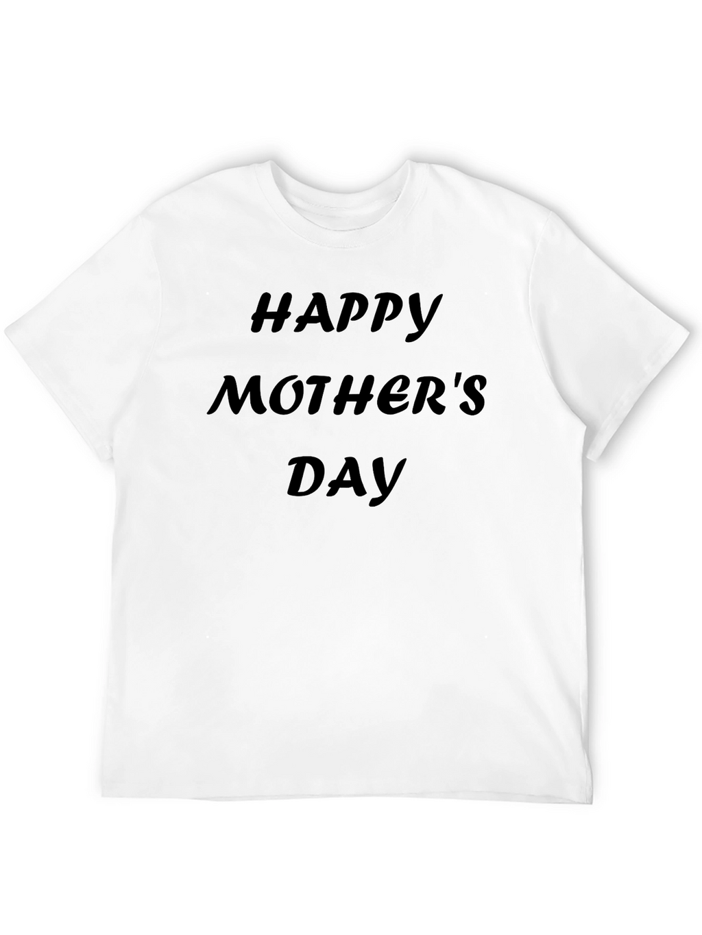 Happy Mothers Day T-Shirt - Black