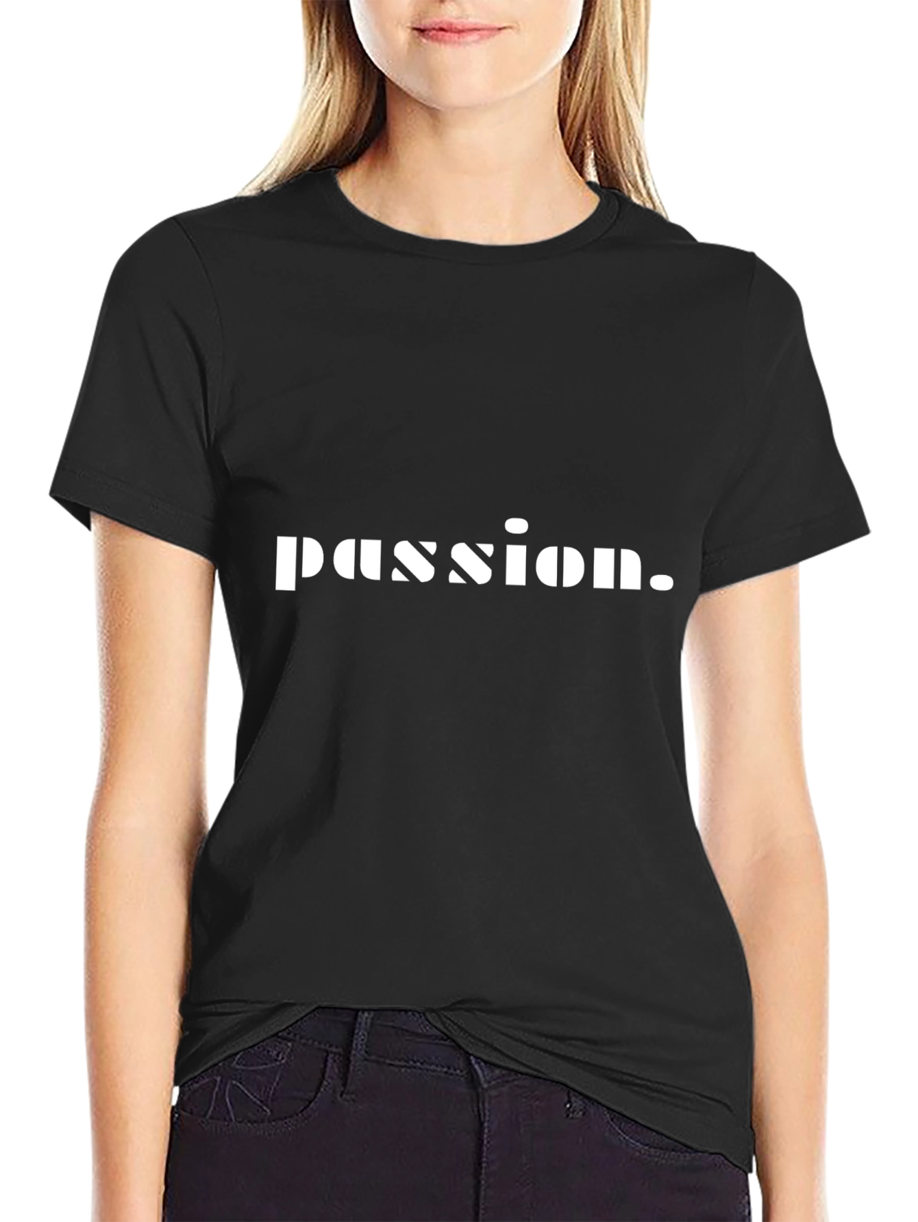 Passion Statement T-Shirt - Casual Wear