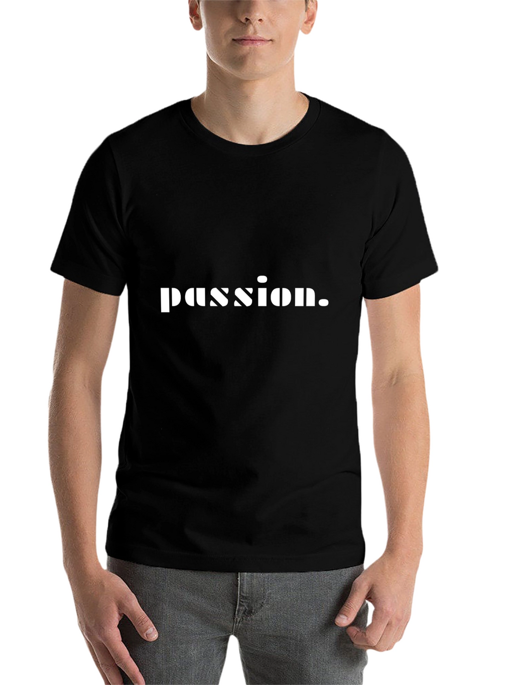 Passion Statement T-Shirt - Casual Wear