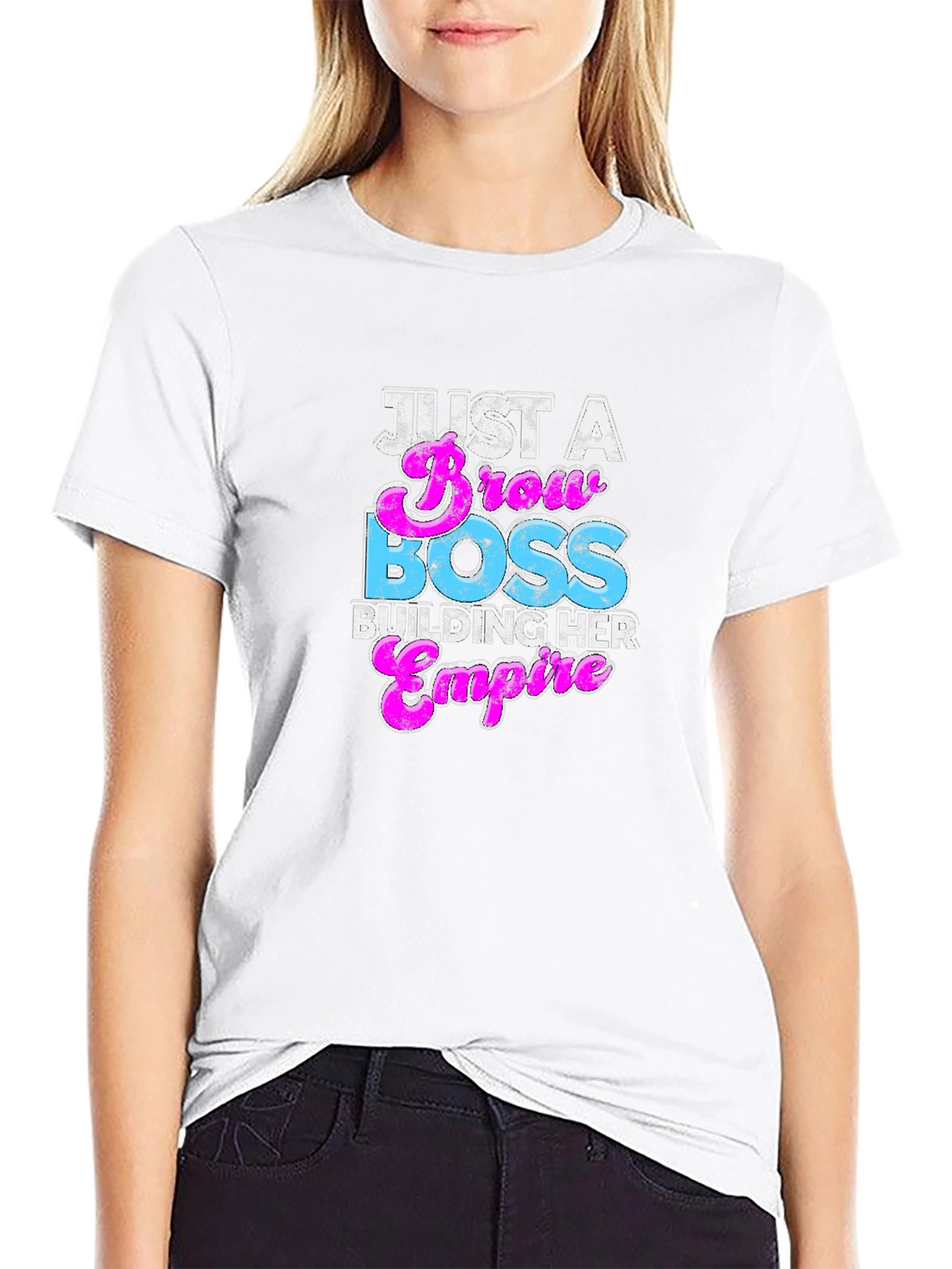 Just A Brow Boss Building Her Empire T-Shirt