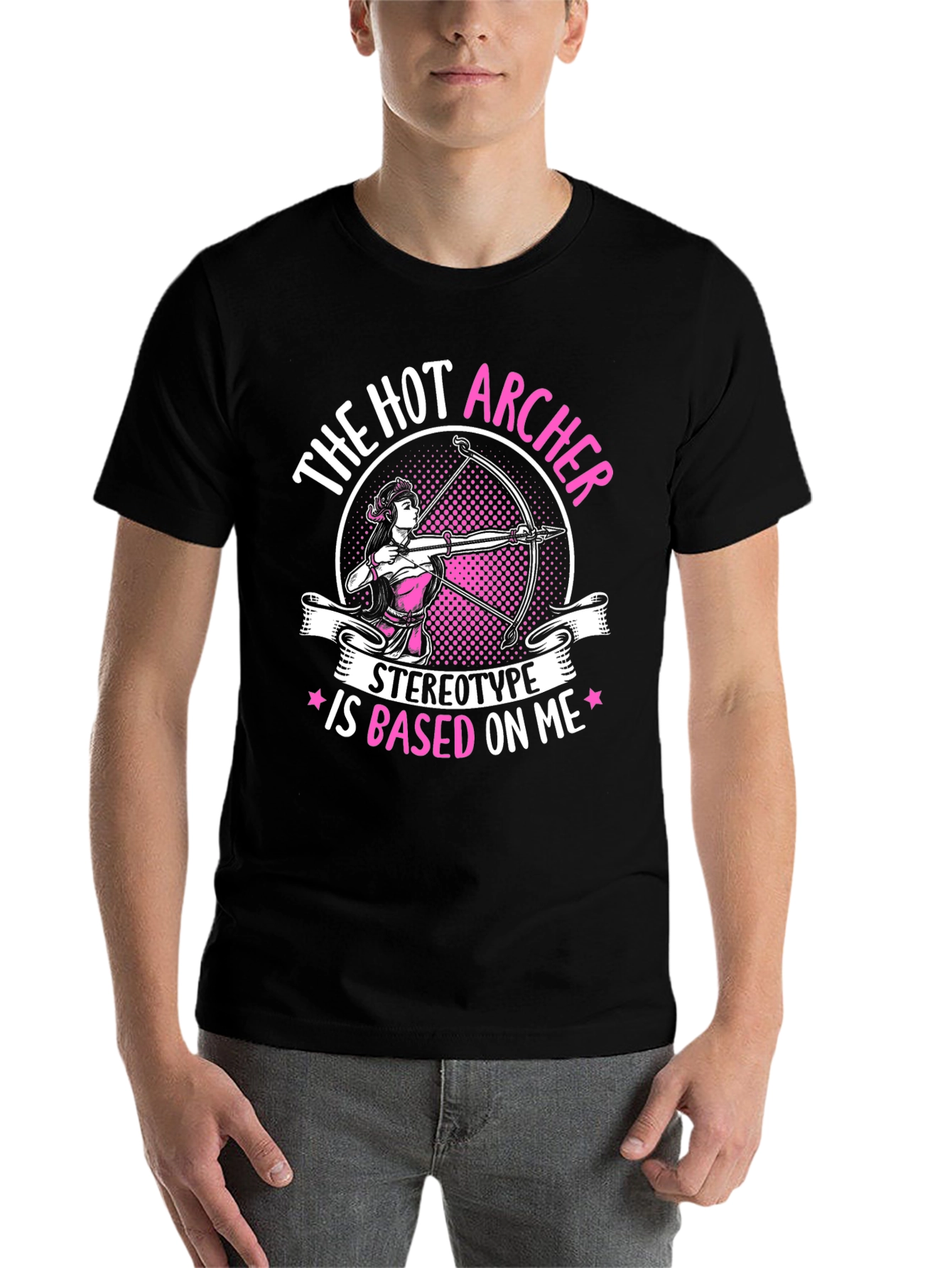 Hot Archer T-Shirt - Stereotype Based On Me Tee