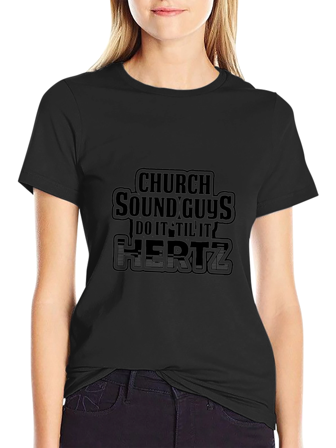 Church Sound Guys Do It Til It Hertz T-Shirt