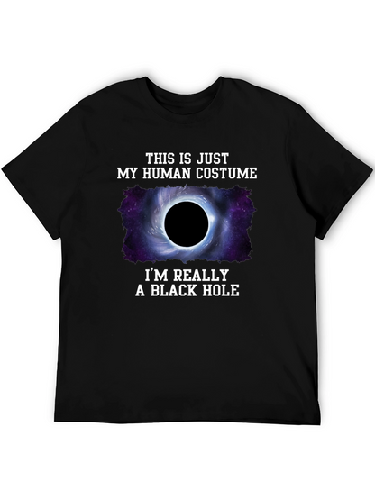 Human Costume Black Hole T-Shirt - Funny Graphic Tee