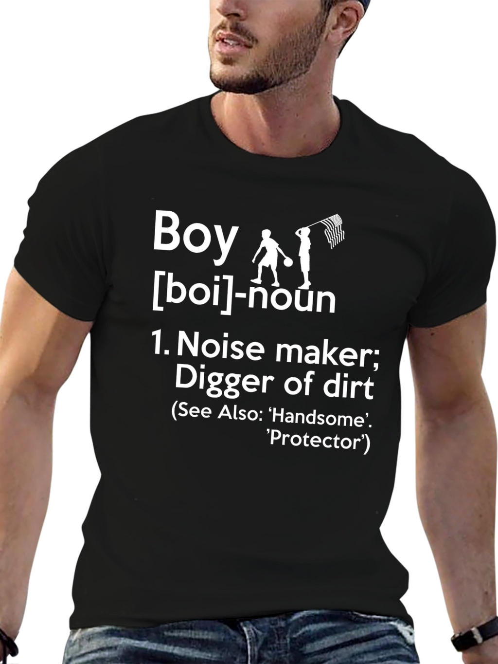 Boy Definition T-Shirt - Noise Maker Digger of Dirt
