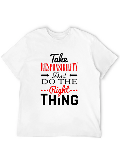 Take Responsibility T-Shirt