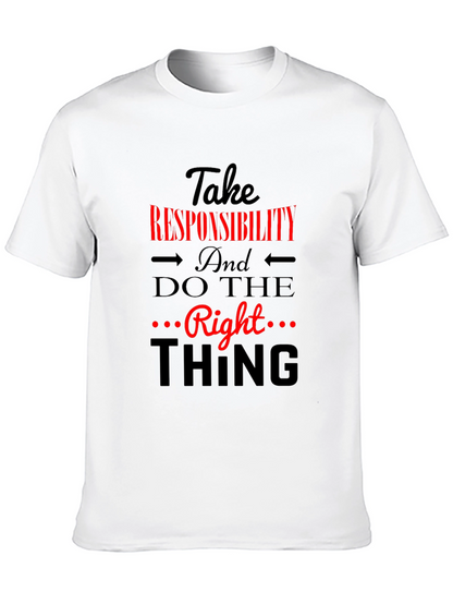 Take Responsibility T-Shirt