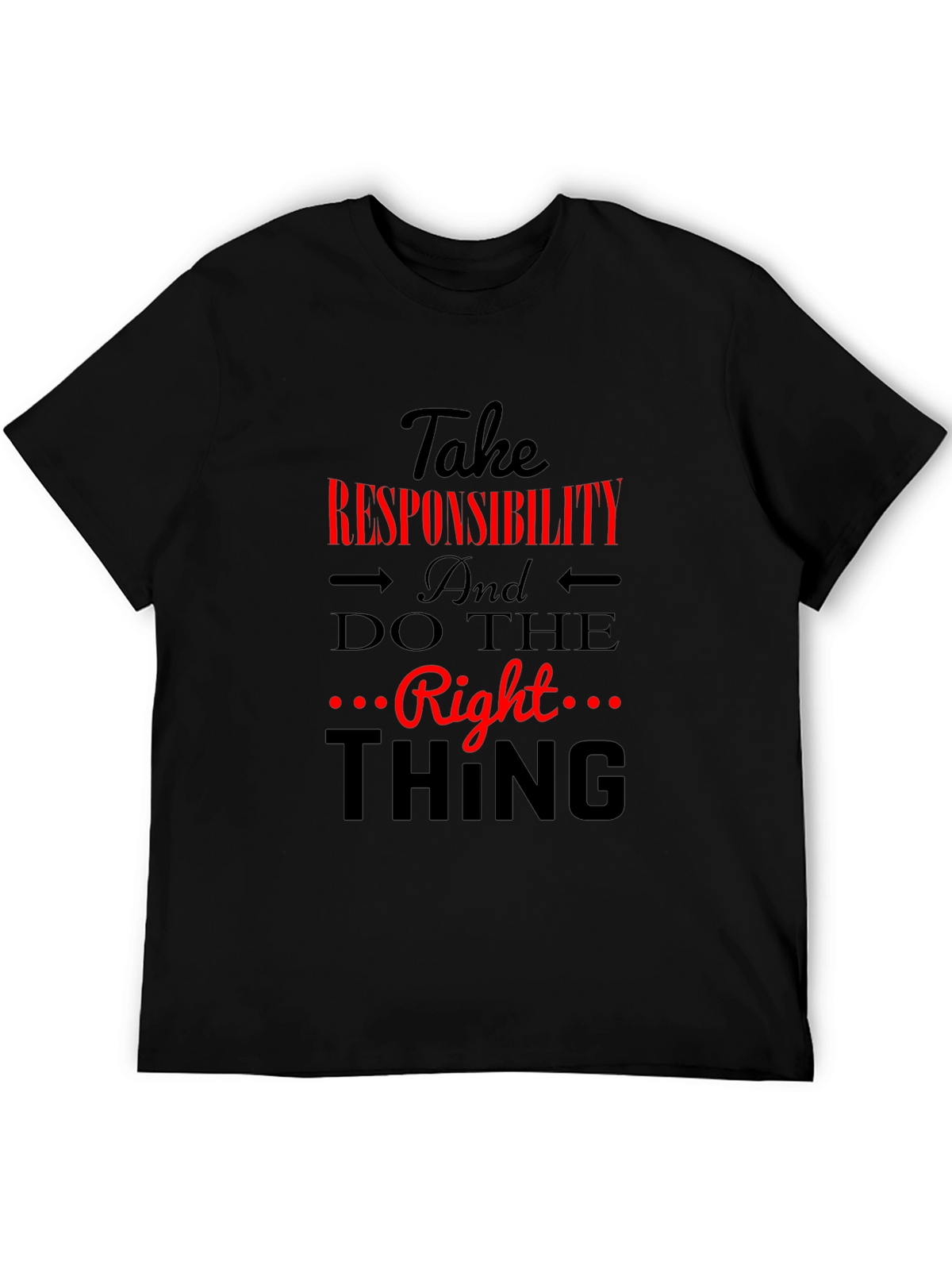 Take Responsibility T-Shirt