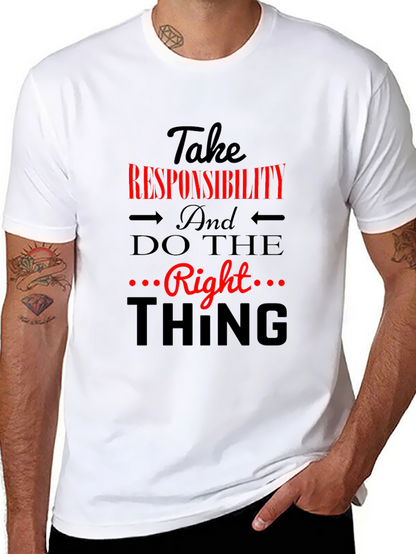 Take Responsibility T-Shirt